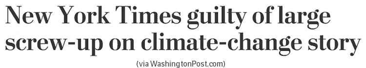 New York Times falsely claimed that the Trump administration had hidden a climate report.
