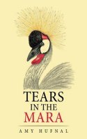 Tears in the Mara