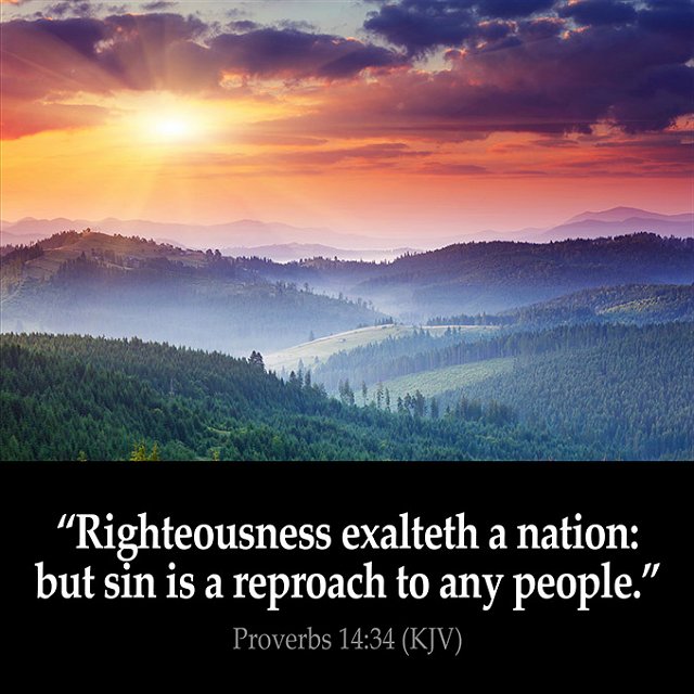 Righteousness exalteth a nation
