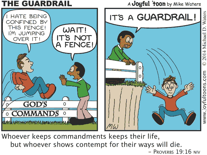 The Guardrail: God's Commands