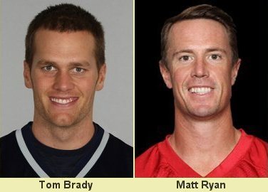 Tom Brady, Patriots Quarterback / Matt Ryan, Falcons Quarterback