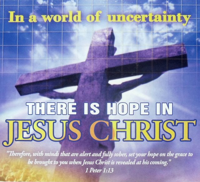 There is hope in Jesus Christ