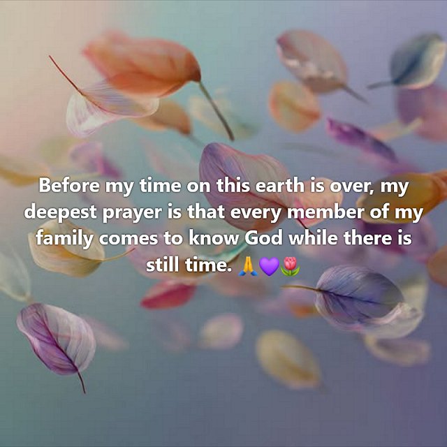 Pray that every family member knows God